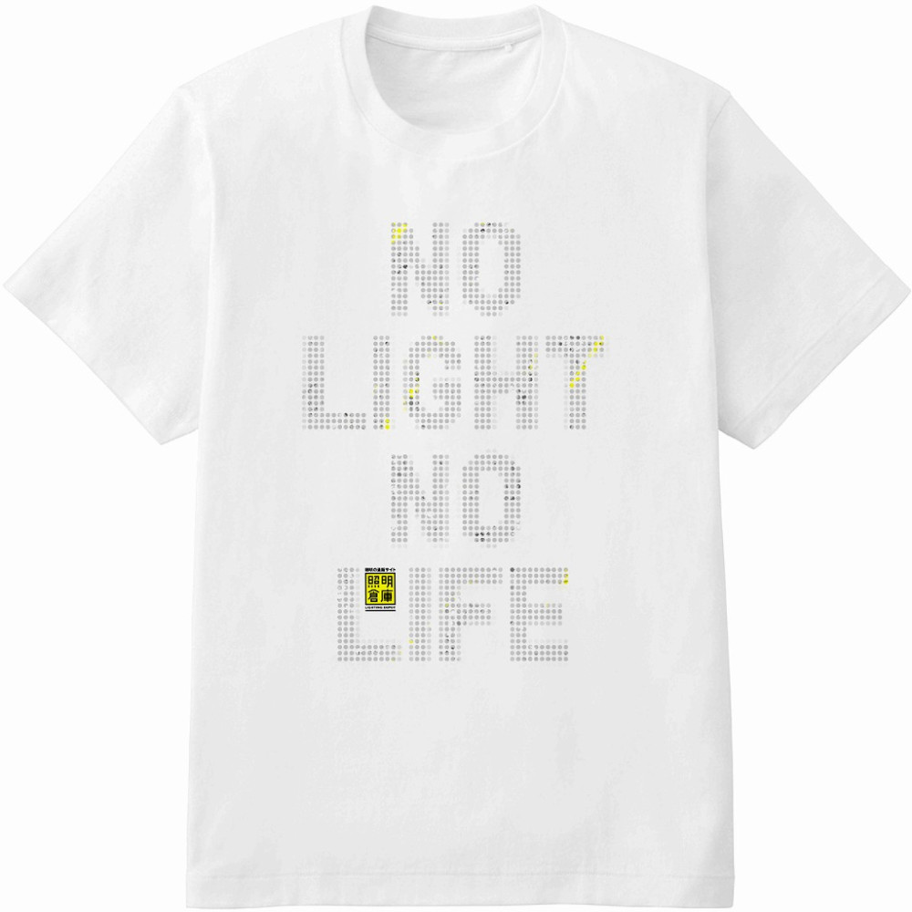 NO LIGHT NO LIFE.