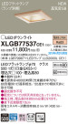 Panasonic LED 饤 XLGB77537CE1